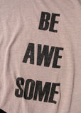 Be Awesome Raglan Pullover