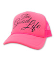 The Good Life Trucker Hat